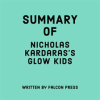Summary_of_Nicholas_Kardaras_s_Glow_Kids